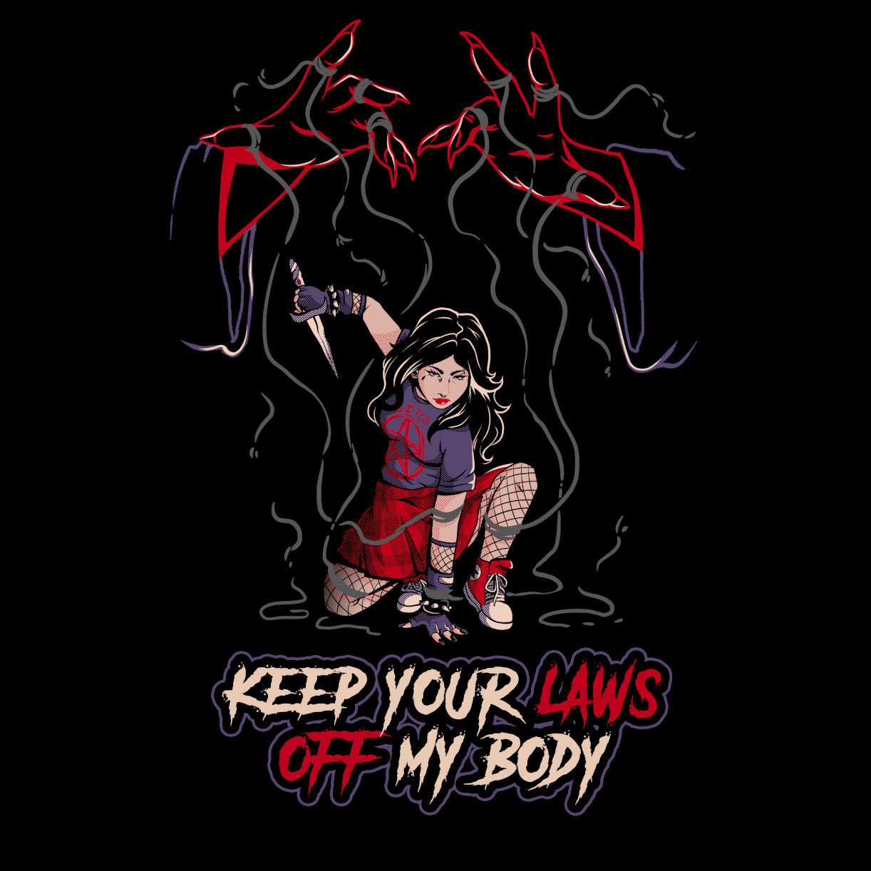 Murder Apparel Keep Your Laws Off My Body T-Shirt