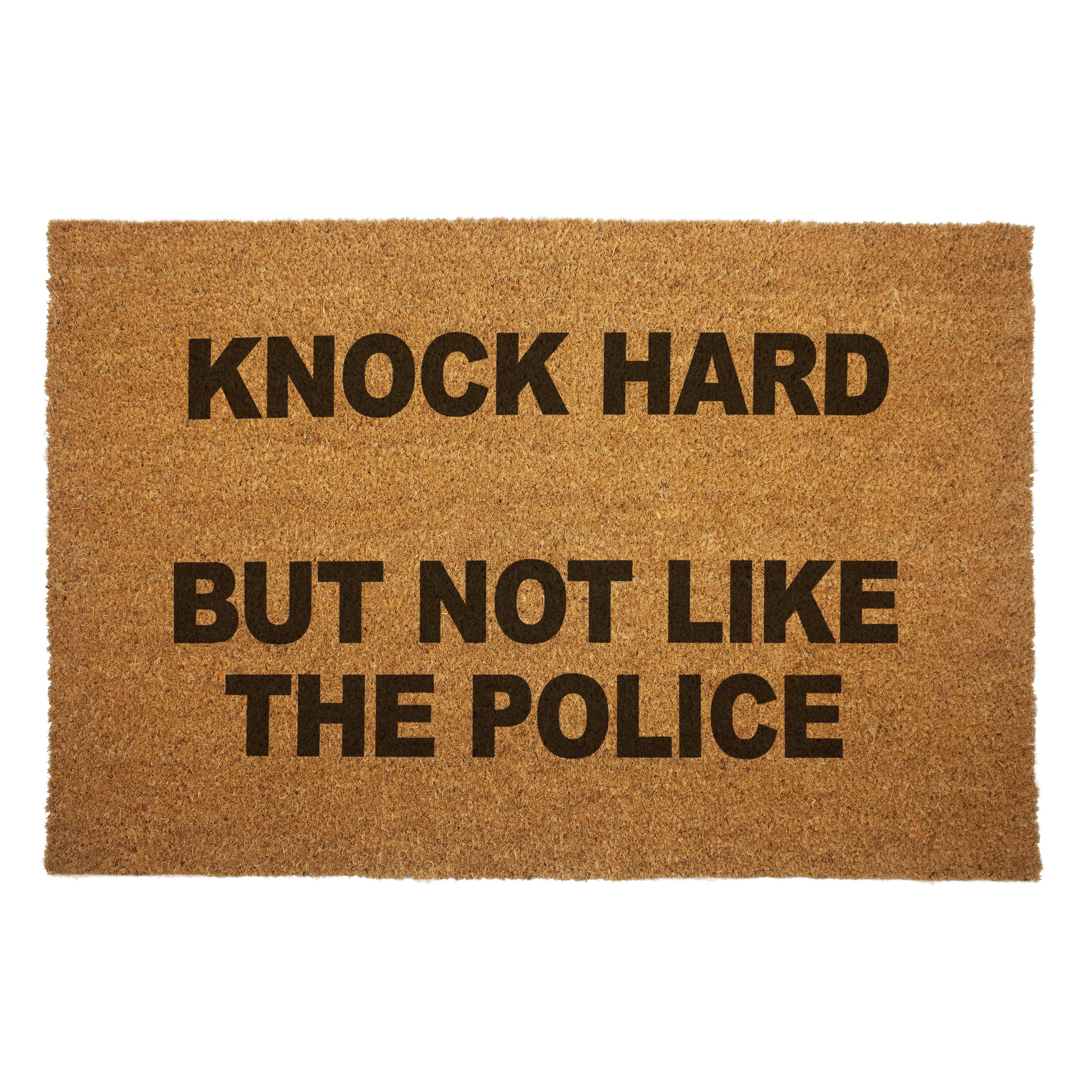 Original Underground Knock Hard but Not Like the Police Door Mat