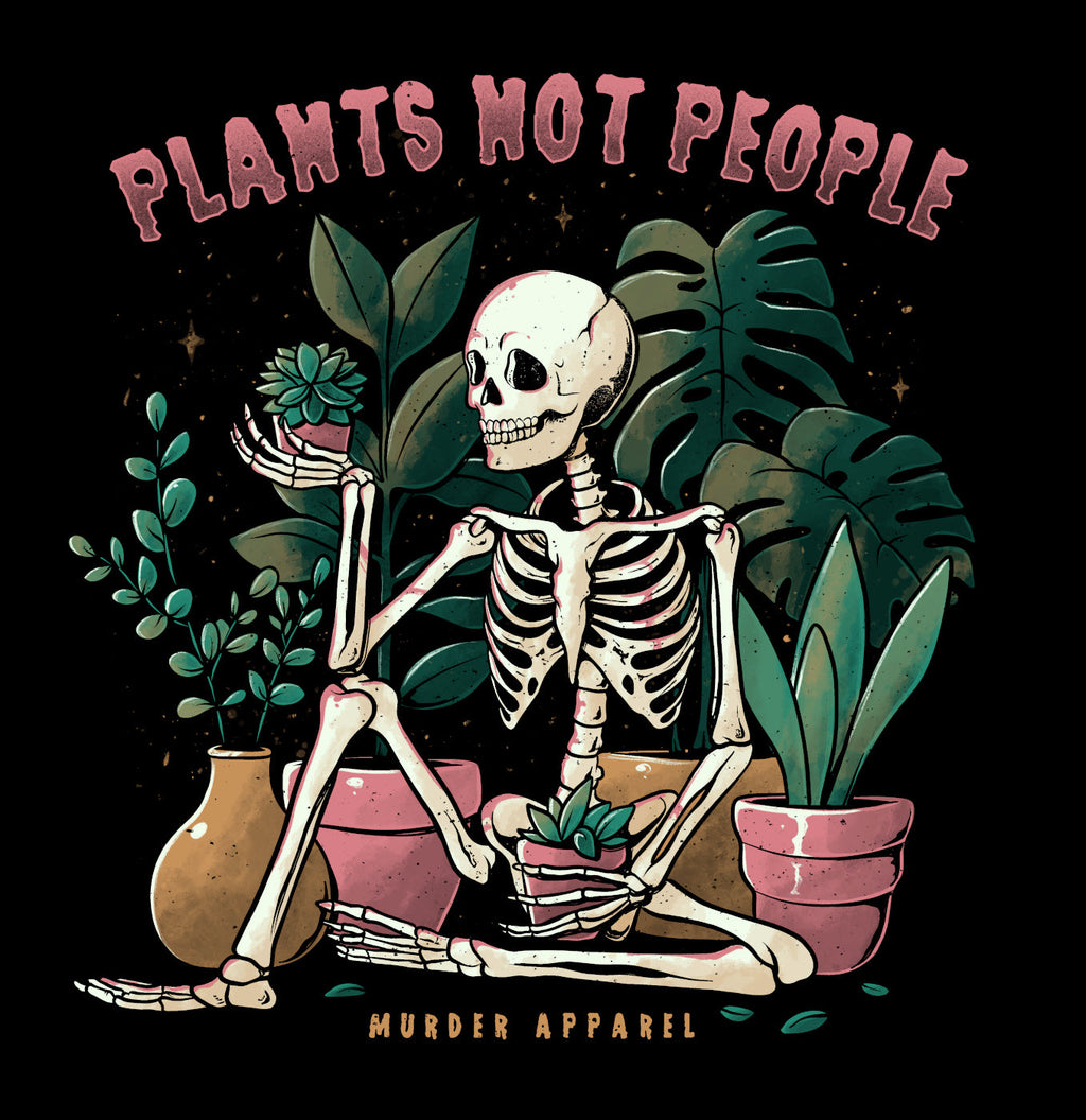 Murder Apparel Plants Not People T-Shirt