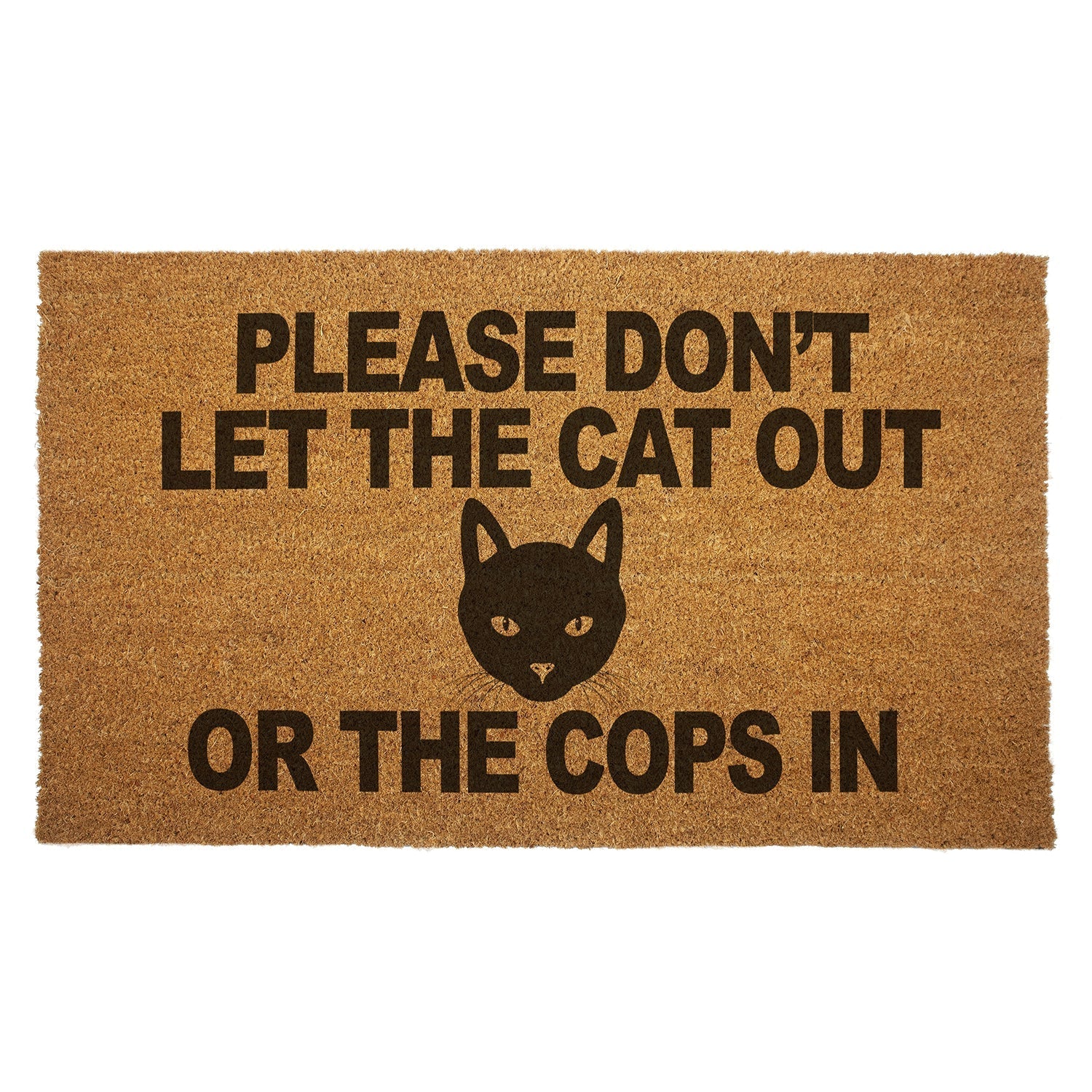 Original Underground Please Don't Let the Cat Out or the Cops In Door Mat