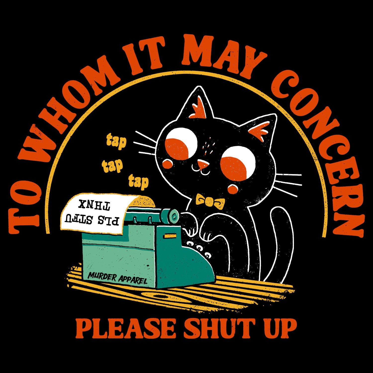 Murder Apparel Please STFU T-shirt