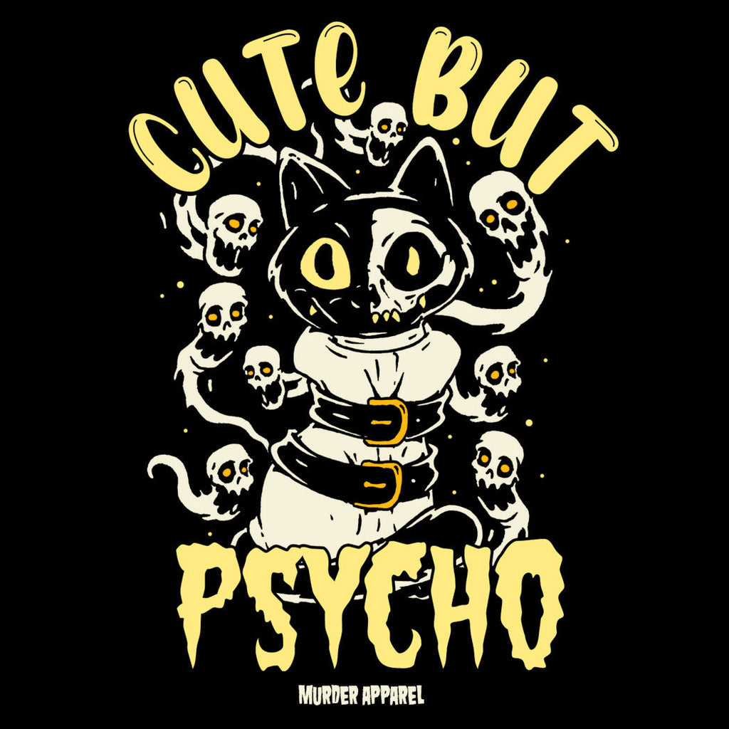 Murder Apparel Cute But Psycho T-shirt