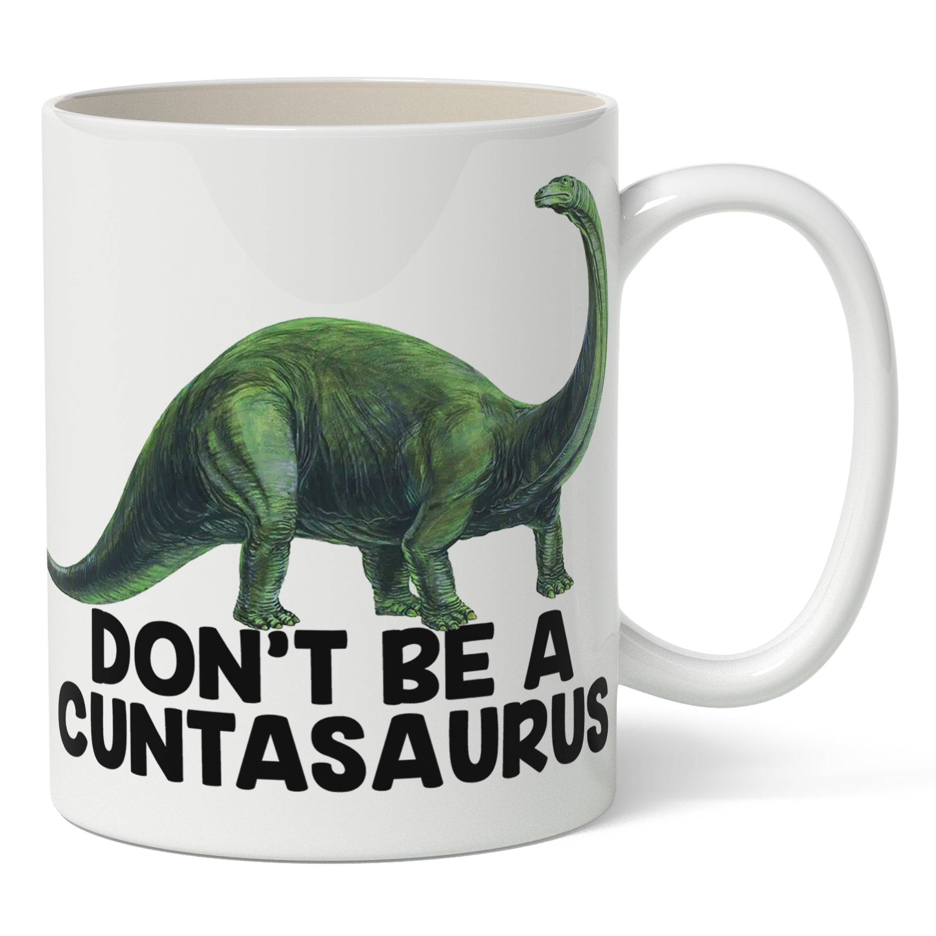 Original Underground Don't Be a Cuntasaurus Mug