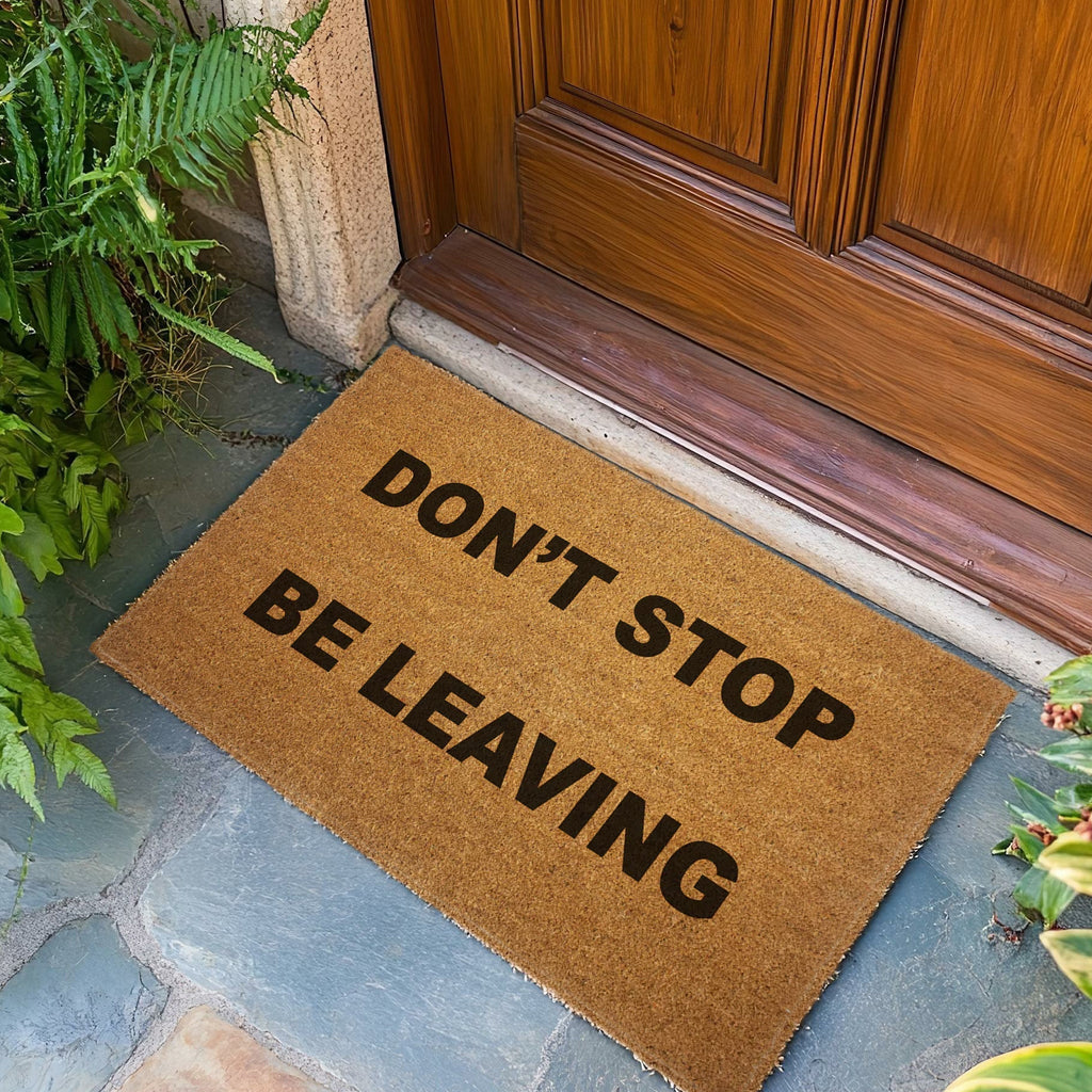 Original Underground Don't Stop. Be Leaving. Door Mat