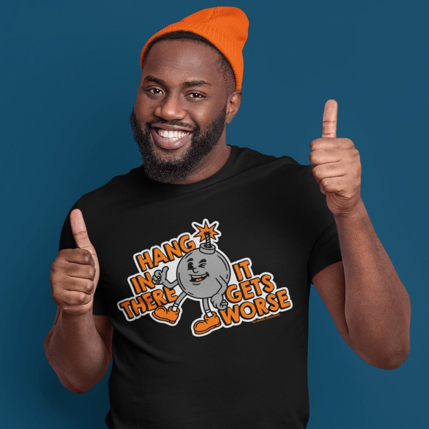 Original Underground Hang In There It Gets Worse Tee