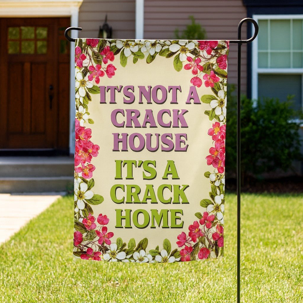 Original Underground It's A Crack Home Garden Flag