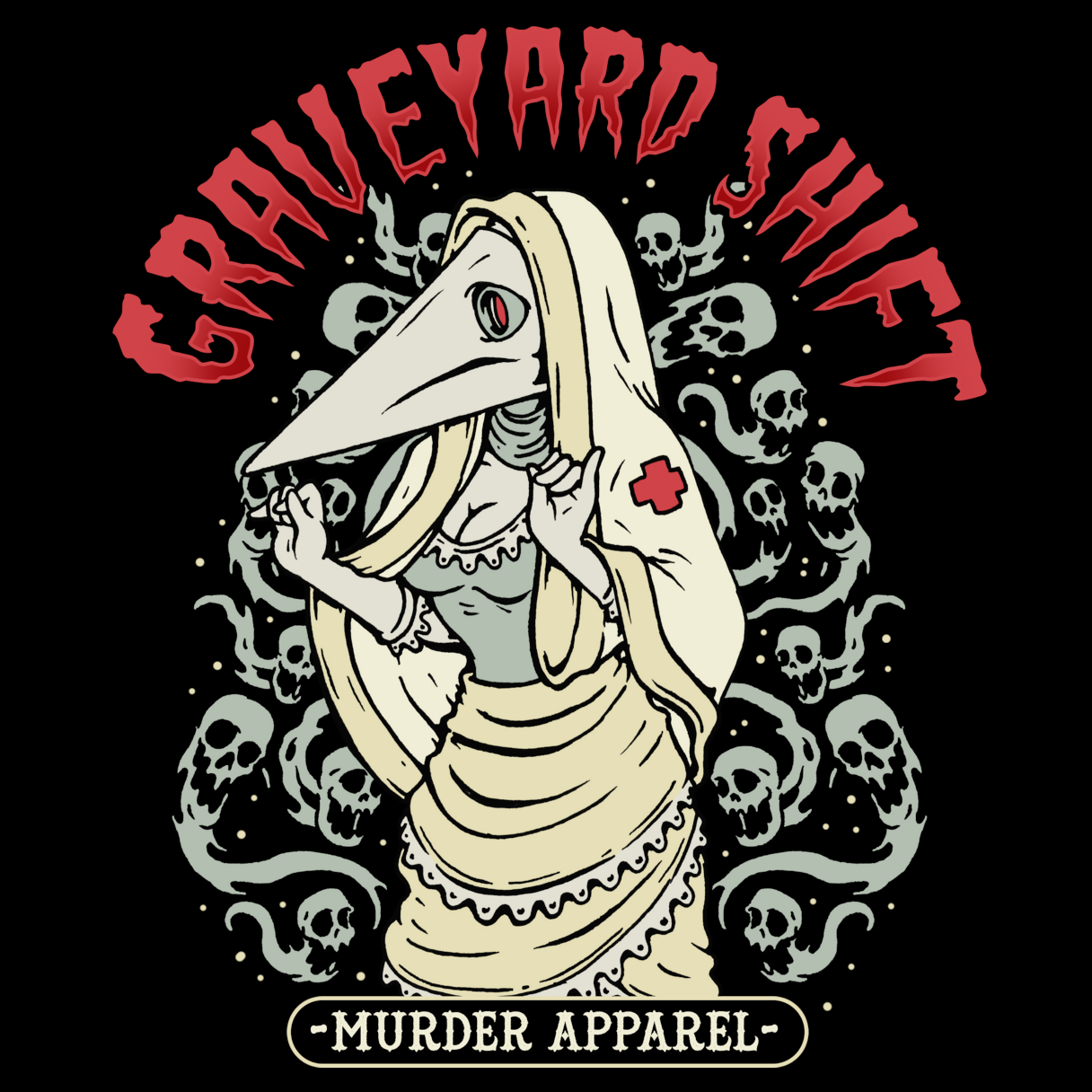 Murder Apparel Plague Nurse Graveyard Shift T-Shirt