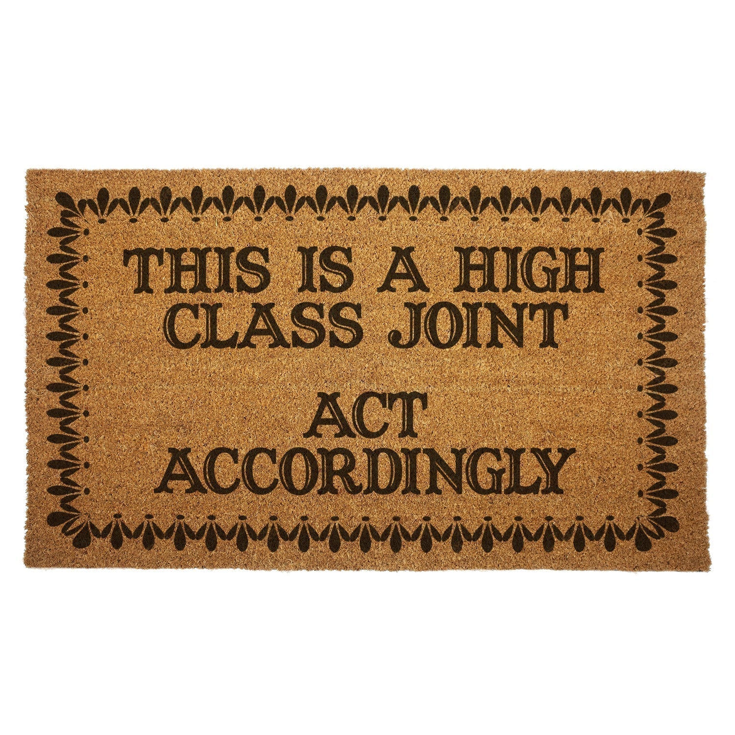 Original Underground This is a High Class Joint Door Mat