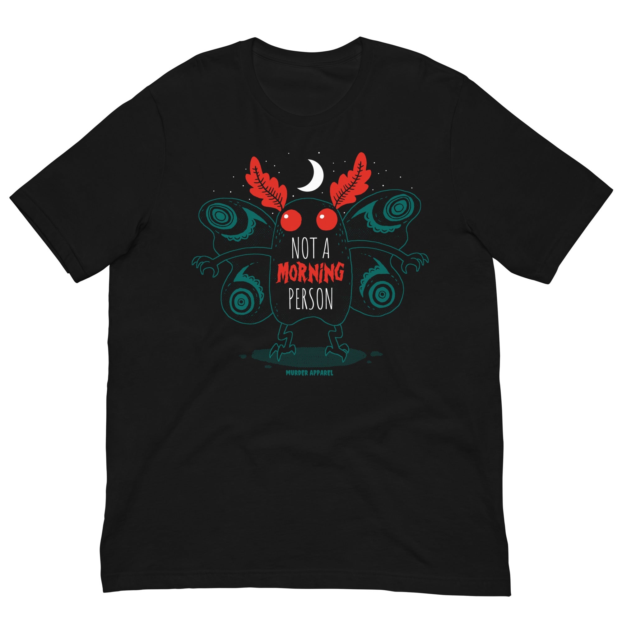 Murder Apparel Mothman Morning Person T-shirt