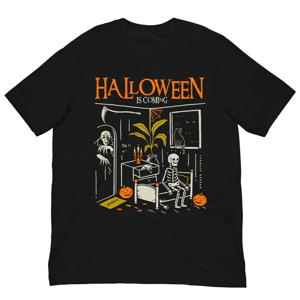 Murder Apparel Halloween Is Coming T-shirt
