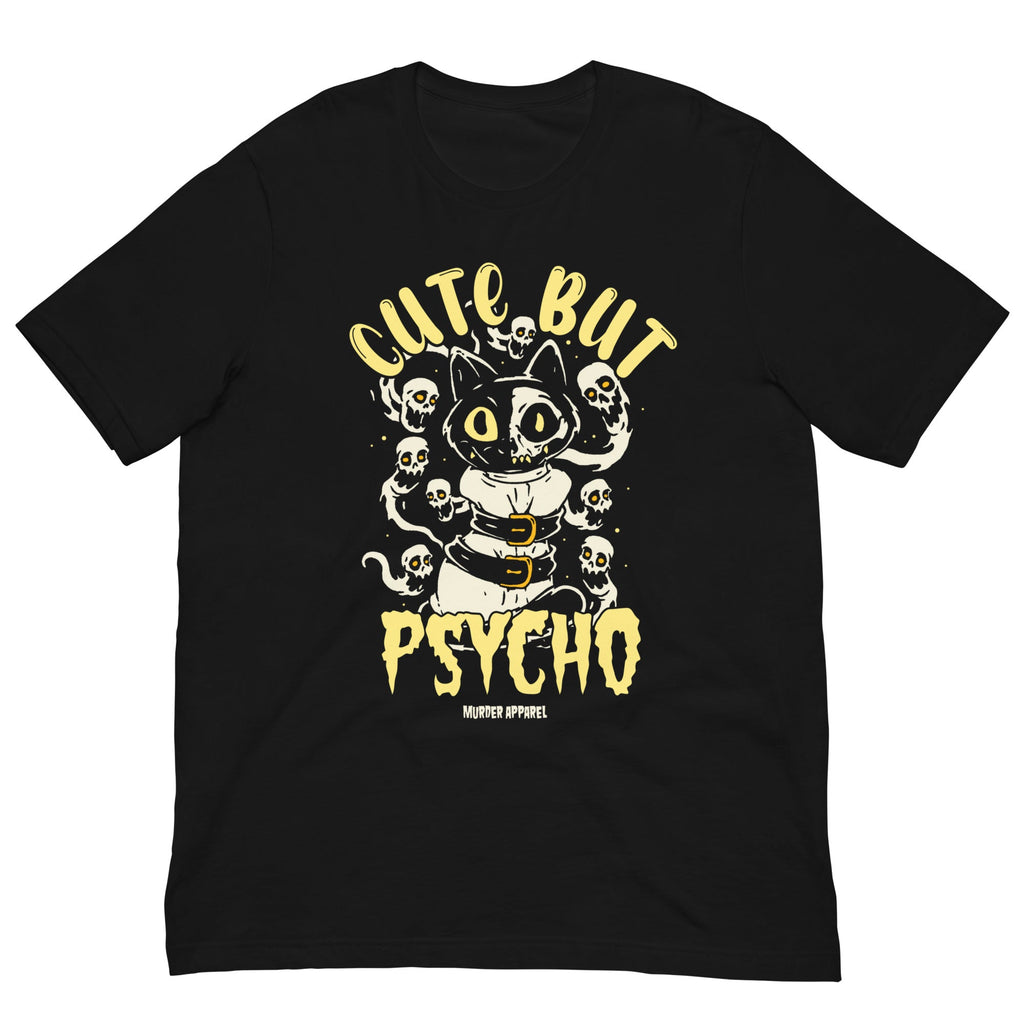 Murder Apparel Cute But Psycho T-shirt