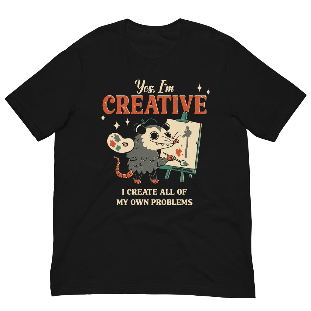 Murder Apparel I Create My Own Problems T-shirt
