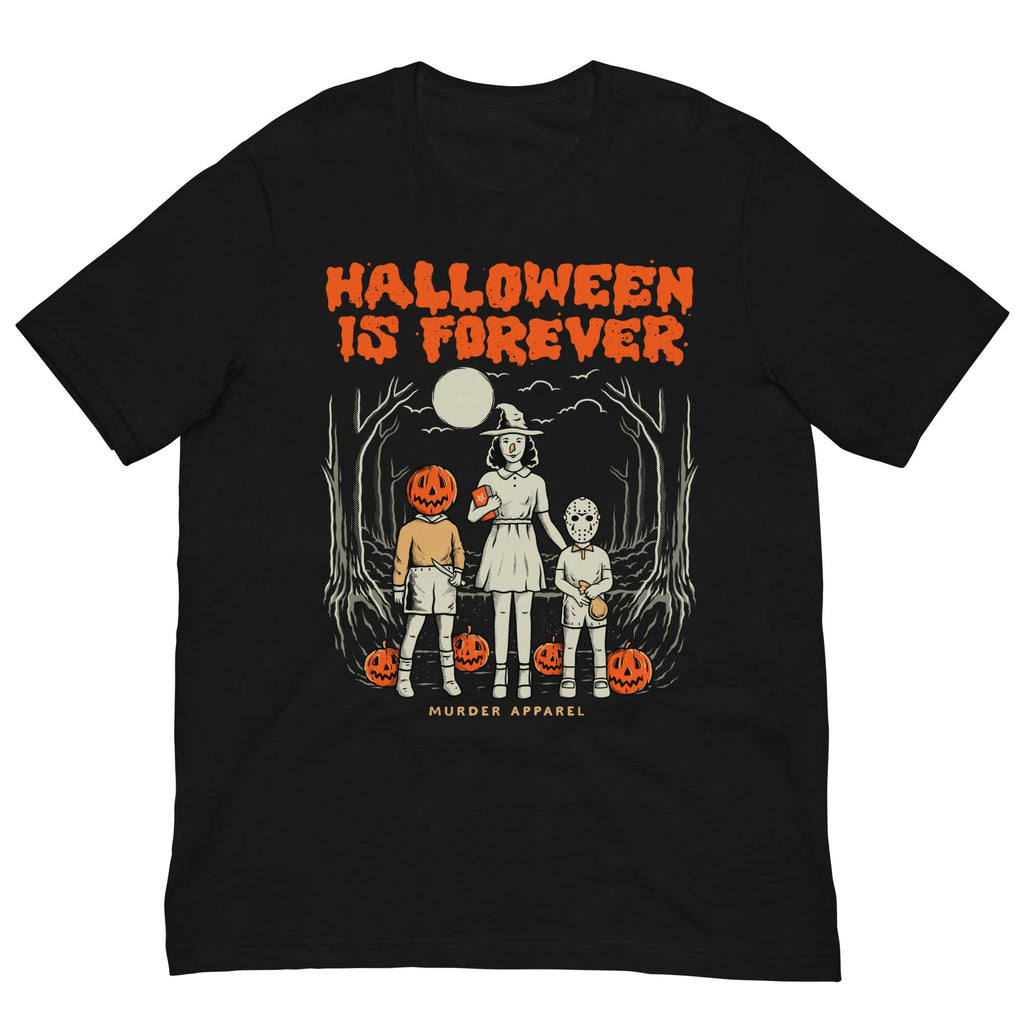 Murder Apparel Halloween Is Forever T-Shirt