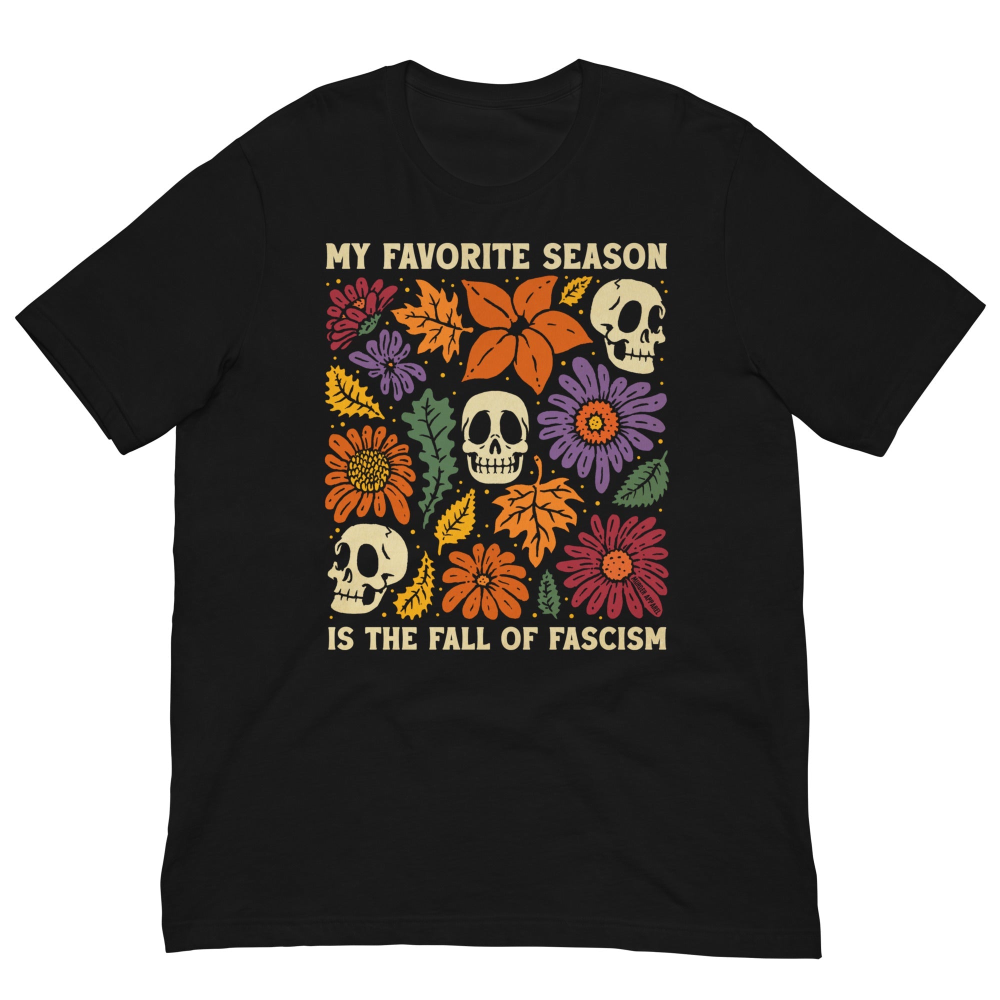 Murder Apparel Fall Of Fascism T-shirt