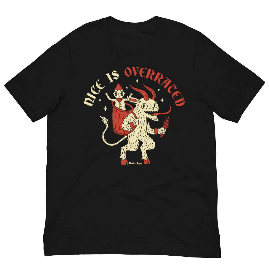 Murder Apparel Nice Is Overrated T-shirt