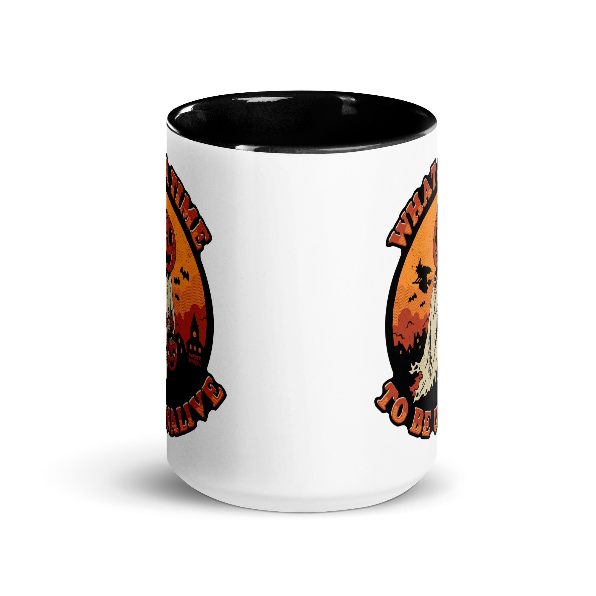 Murder Apparel What A Time To Be Unalive Mug