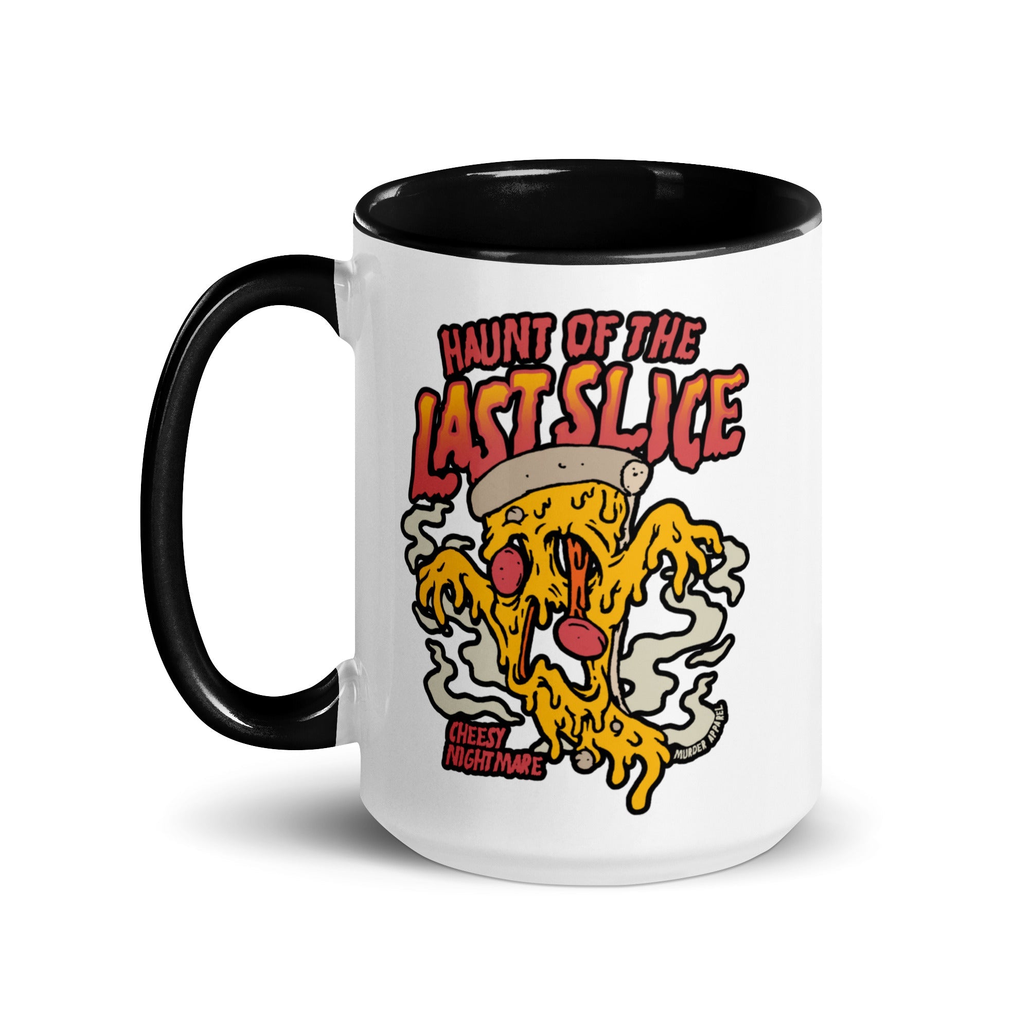 Murder Apparel Haunt Of The Last Slice Mug
