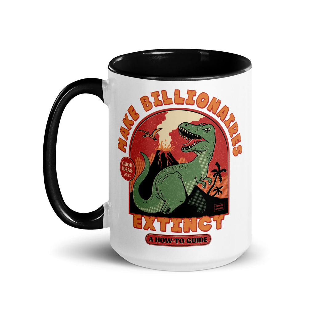 Murder Apparel Make Billionaires Extinct Mug