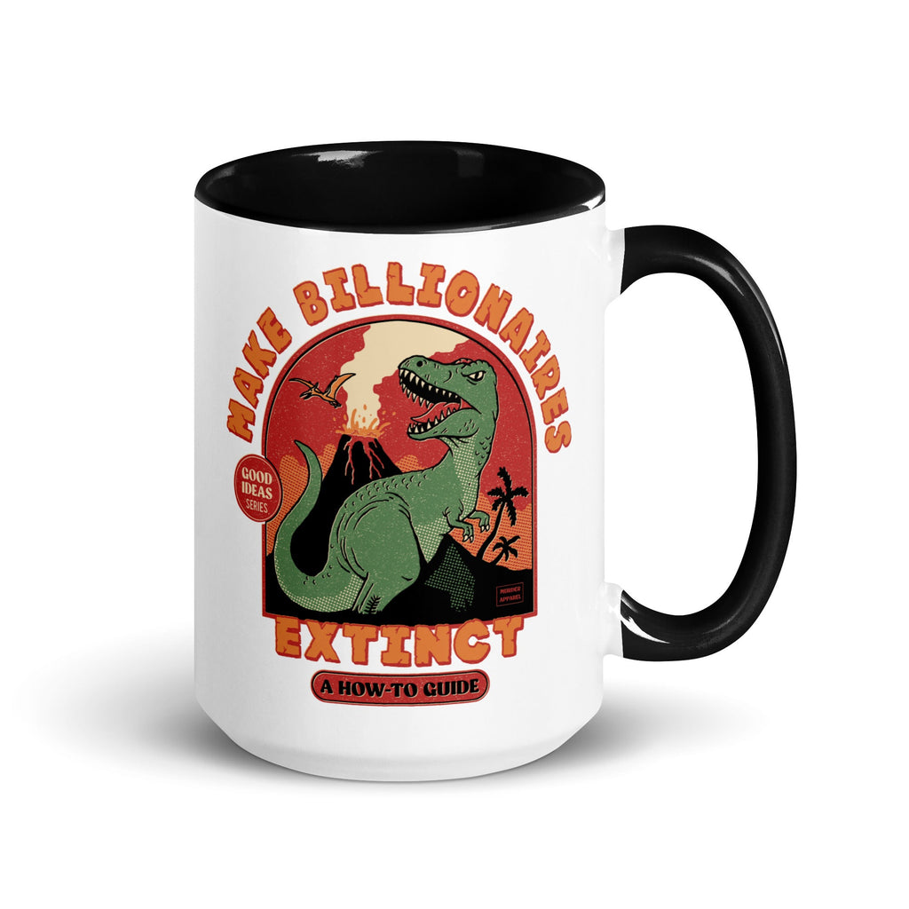 Murder Apparel Make Billionaires Extinct Mug
